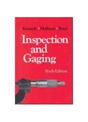 Inspection and Gaging, Sixth Edition